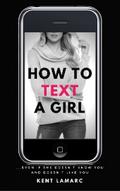 How to Text a Girl