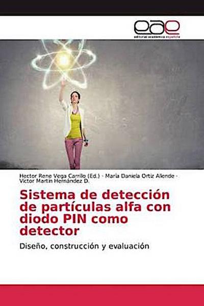 Sistema de detección de partículas alfa con diodo PIN como detector