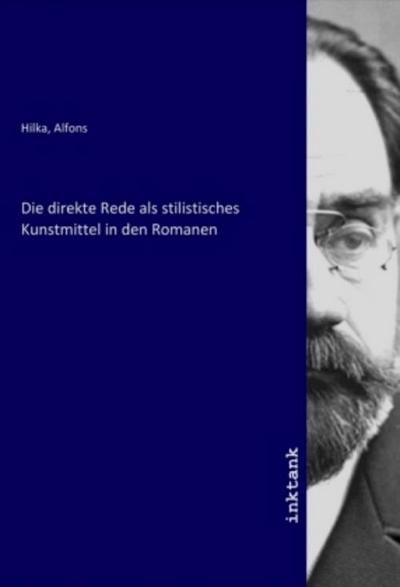 Die direkte Rede als stilistisches Kunstmittel in den Romanen