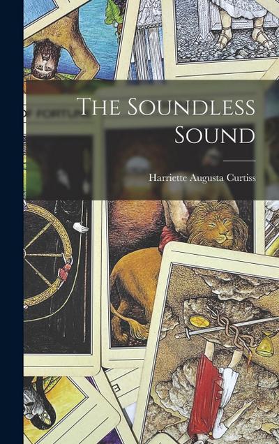 The Soundless Sound