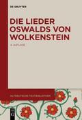 Die Lieder Oswalds von Wolkenstein
