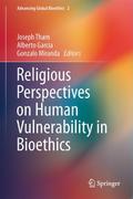 Religious Perspectives on Human Vulnerability in B