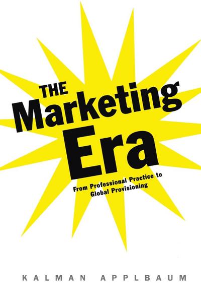 The Marketing Era
