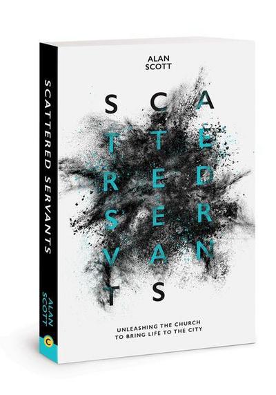 Scott, A: Scattered Servants