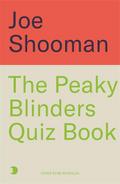 The Peaky Blinders Quiz Book