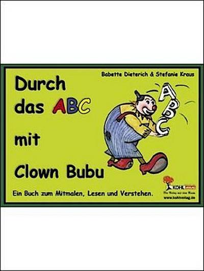 Durch das ABC mit Clown Bubu