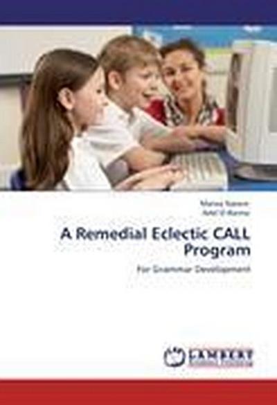 A Remedial Eclectic CALL Program
