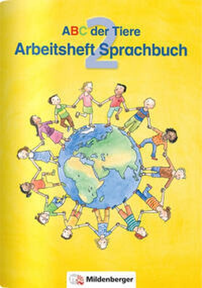 ABC der Tiere 2 - Arbeitsheft Sprachbuch - Ausgabe Bayern