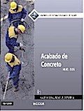 Concrete Finishing Level 2 Trainee Guide in Spanish