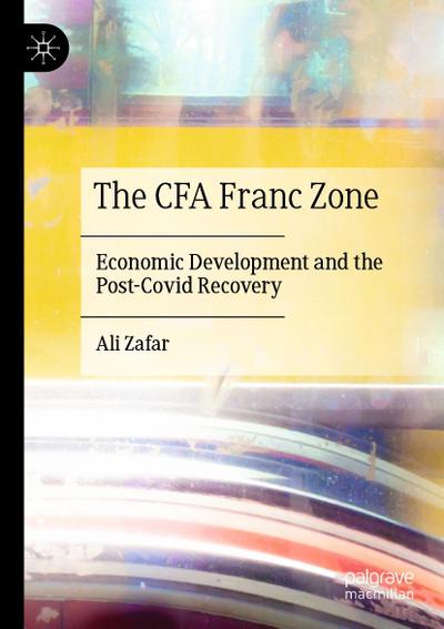 The CFA Franc Zone
