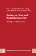 Kirchengeschichte und Religionswissenschaft