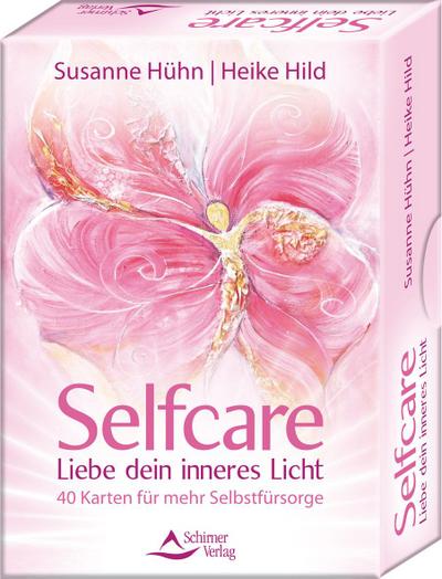 Selfcare - Liebe dein inneres Licht - 40 Karten für mehr Selbstfürsorge
