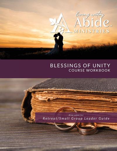 Blessings of Unity - Course Workbook (& Leader Guide)