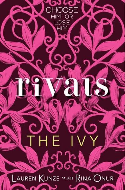 The Ivy: Rivals