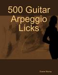 500 Guitar Arpeggio Licks