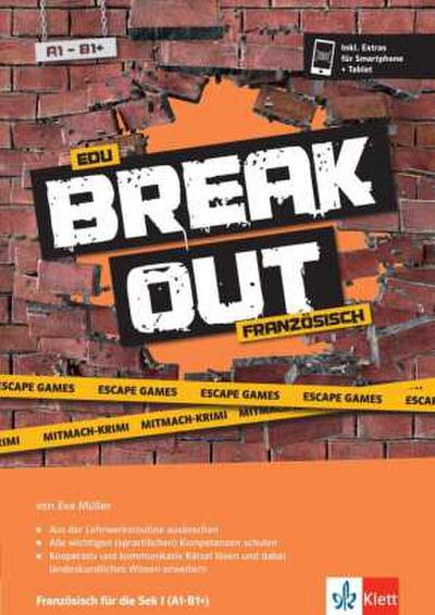 Edu Breakout Französisch für die Sek I - Escape Games und Mitmach-Krimi