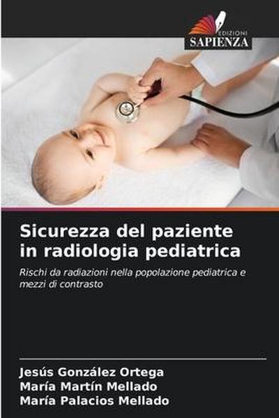 Sicurezza del paziente in radiologia pediatrica