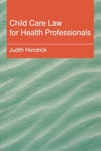 Child Care Law for Health Professionals