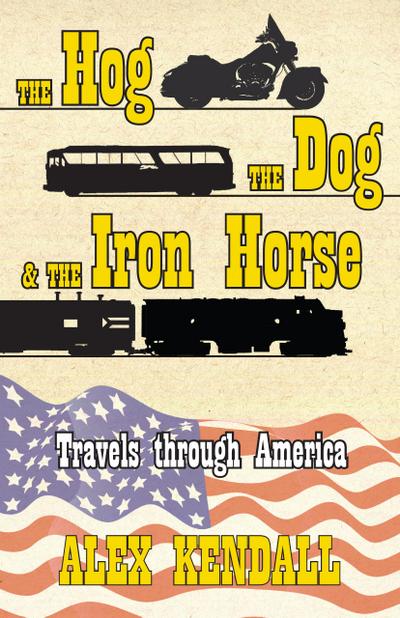 The Hog, the Dog, & the Iron Horse