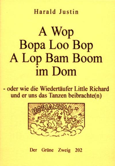 Awopbopalooboa a lop bam boom im Dom