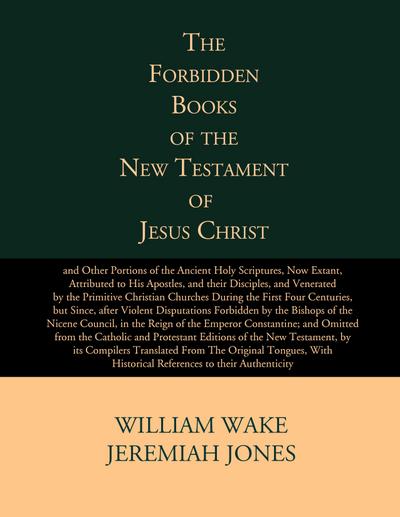 The Forbidden Books of the Original New Testament of Jesus Christ