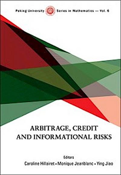 Arbitrage, Credit And Informational Risks