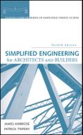 Simplified Engineering for Architects and Builders