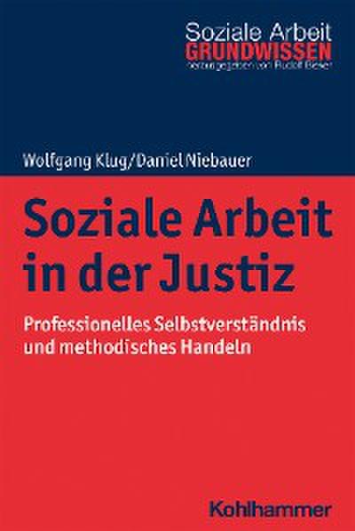 Soziale Arbeit in der Justiz