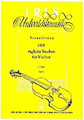 100 tägliche Studien Band 1für Violine (1.Lage)