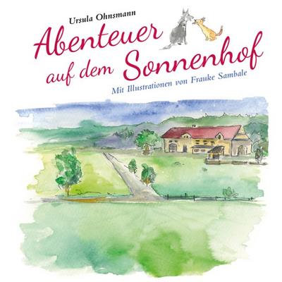 Abenteuer auf dem Sonnenhof