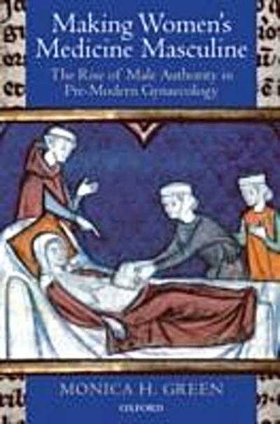 Making Women’s Medicine Masculine