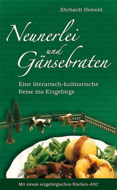 Neunerlei und Gänsebraten