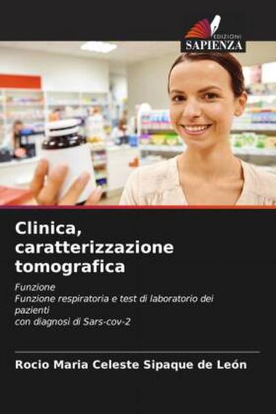 Clinica, caratterizzazione tomografica