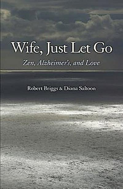 Wife, Just Let Go