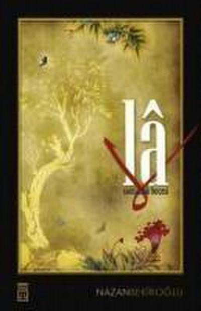 La - Sonsuzluk Hecesi