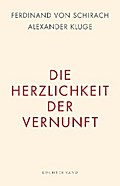 Die Herzlichkeit der Vernunft