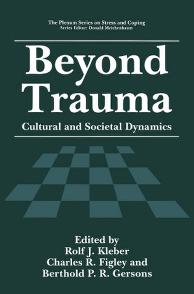 Beyond Trauma