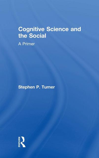 Cognitive Science and the Social