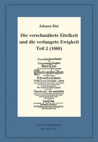 Die verschmähete Eitelkeit und die verlangete Ewigkeit, Teil 2 (1668)