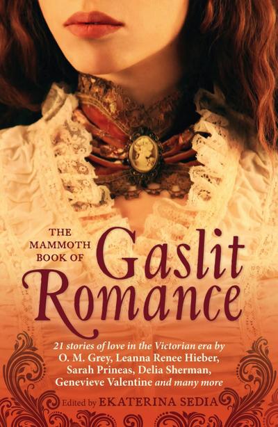 The Mammoth Book Of Gaslit Romance
