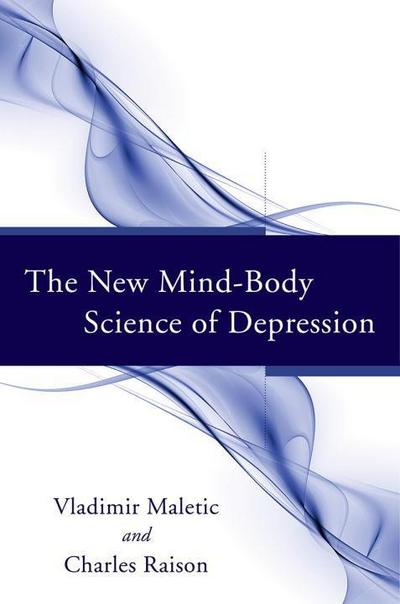 NEW MIND-BODY SCIENCE OF DEPRE