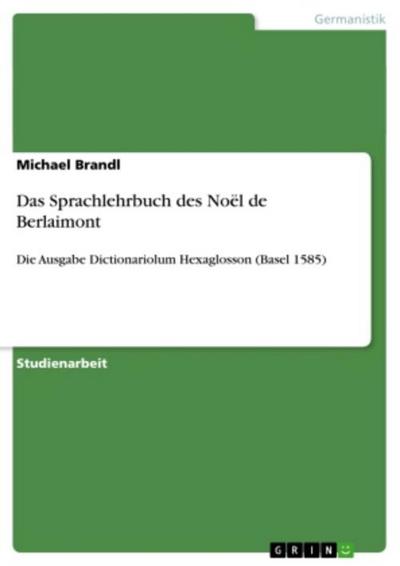 Das Sprachlehrbuch des Noël de Berlaimont