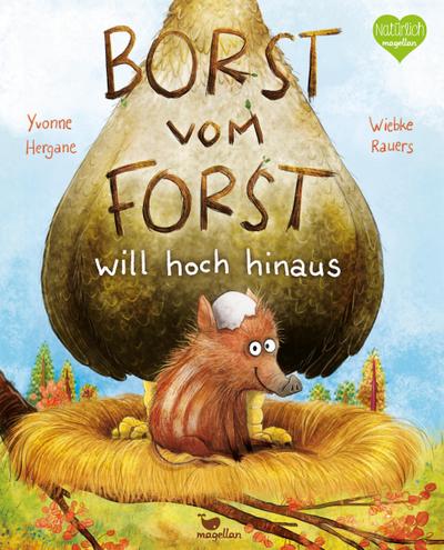 Borst vom Forst will hoch hinaus