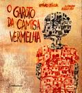 O garoto da camisa vermelha
