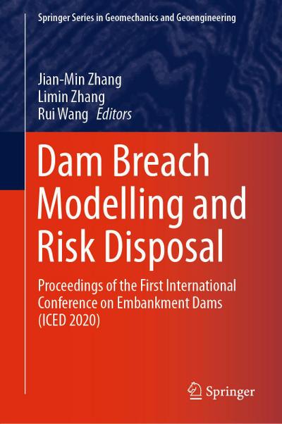 Dam Breach Modelling and Risk Disposal