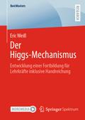 Der Higgs-Mechanismus
