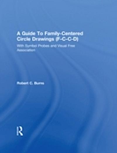 Guide To Family-Centered Circle Drawings F-C-C-D With Symb