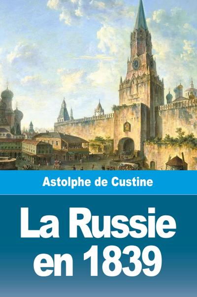 La Russie en 1839