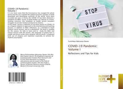 COVID-19 Pandemic: Volume I