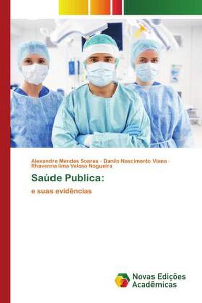 Saúde Publica - Alexandre Mendes Soares